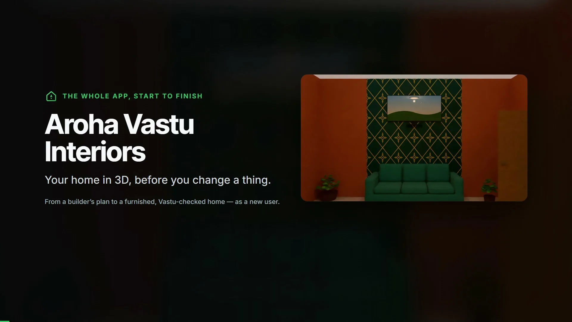 A furnished 3D living room with terracotta walls, a patterned green feature wall and a green sofa, beside the line Your home in 3D, before you change a thing